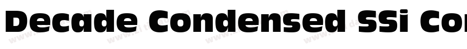 Decade Condensed SSi Condensed字体转换
